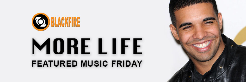 Music Review: Drake, “More Life”