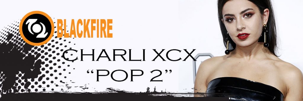 Music Review: Charli XCX, “Pop 2”